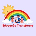 EDUCAÇÃO TRANSFORMA