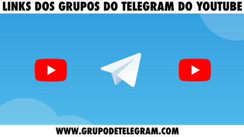 Lista de links de grupos do Telegram do YouTube - Grupodetelegram.com